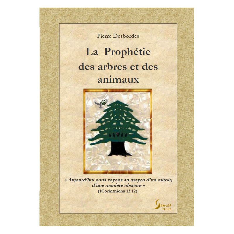 La prophétie des animaux - Pierre DESBORDES