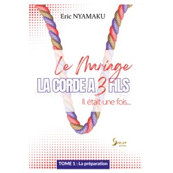 La corde à 3 Fils Tome 1 :...