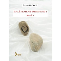 Enlèvement imminent ! Paré...