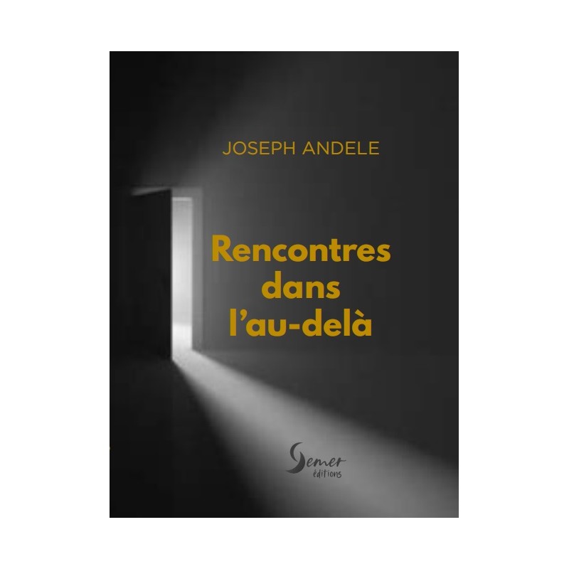 Rencontres dans l'au-delà