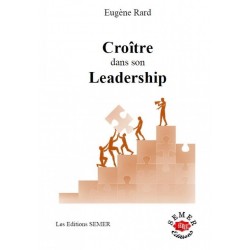 Croître dans son leadership - Eugène RARD